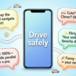 clever comebacks to drive safely