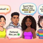 replies to being called a snack