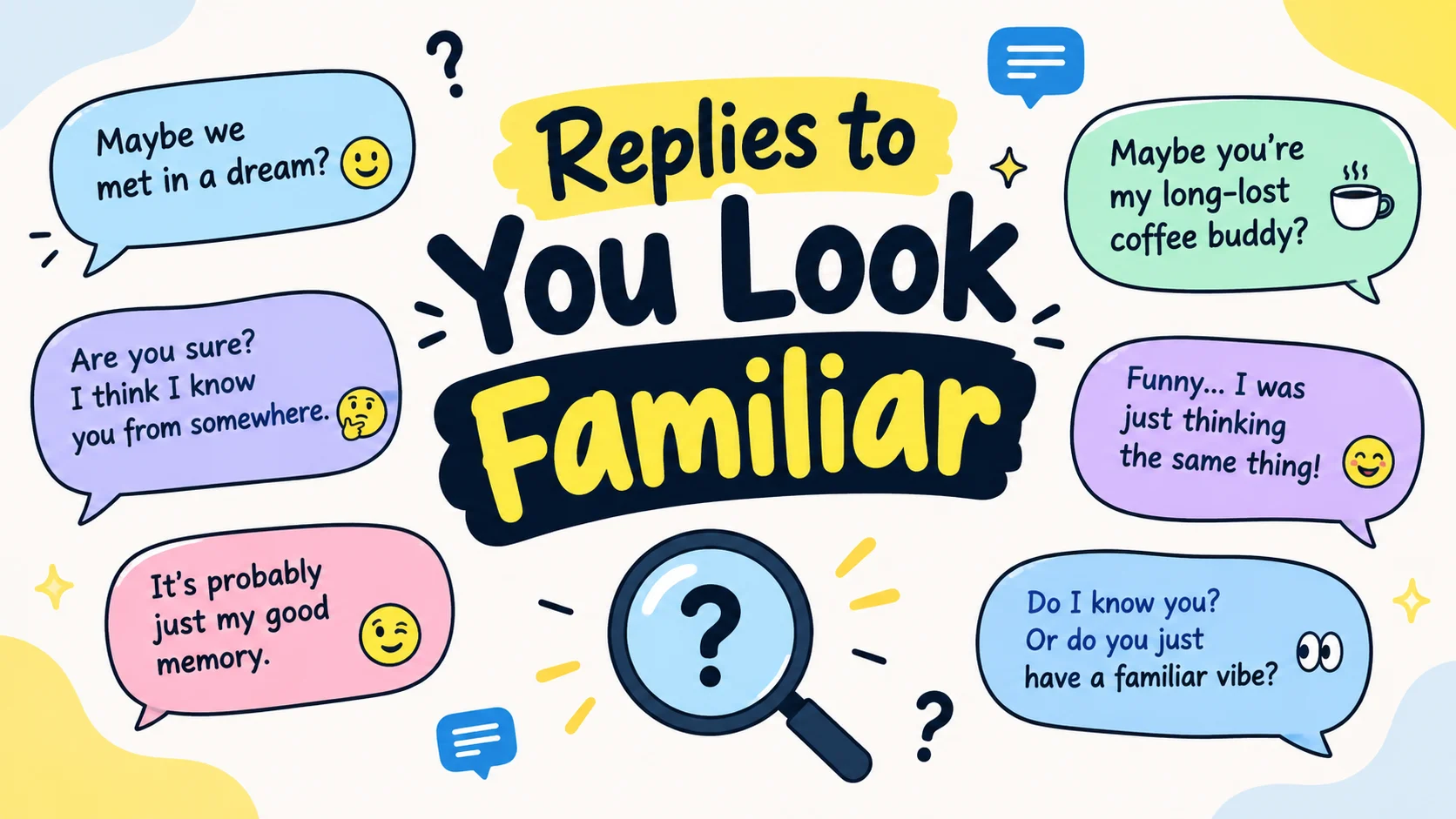 replies to you look familiar