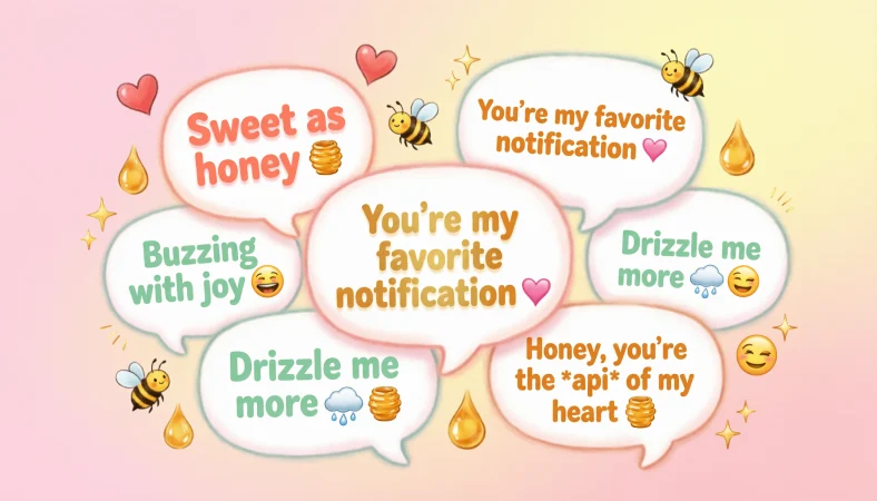 someone calls you honey replies